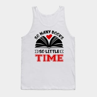 So many books, so little time Tank Top